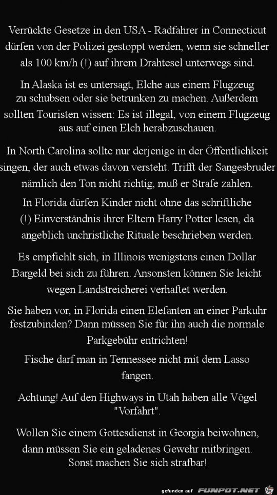 verrückte Gesetze in den USA......... verrückte Gesetze in den USA.........