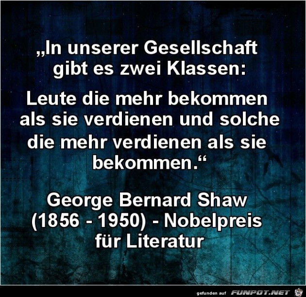 in unserer Gesellschaft gibt es zwei Klassen....... in unserer Gesellschaft gibt es zwei Klassen.......