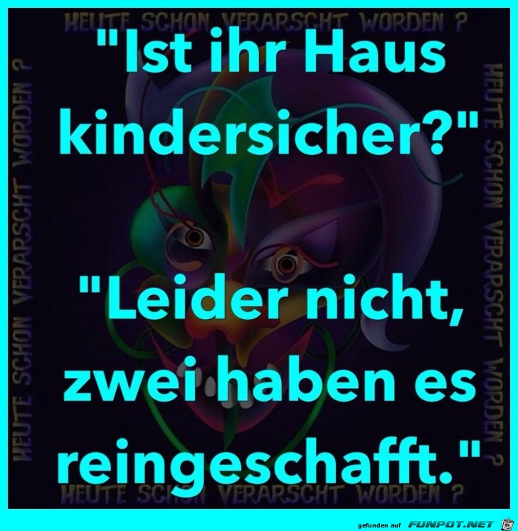 Kindersicheres Haus