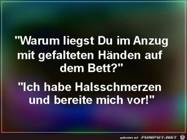 Warum liegst Du... Warum liegst Du...