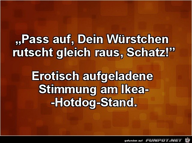 Dein Würstchen Dein Würstchen