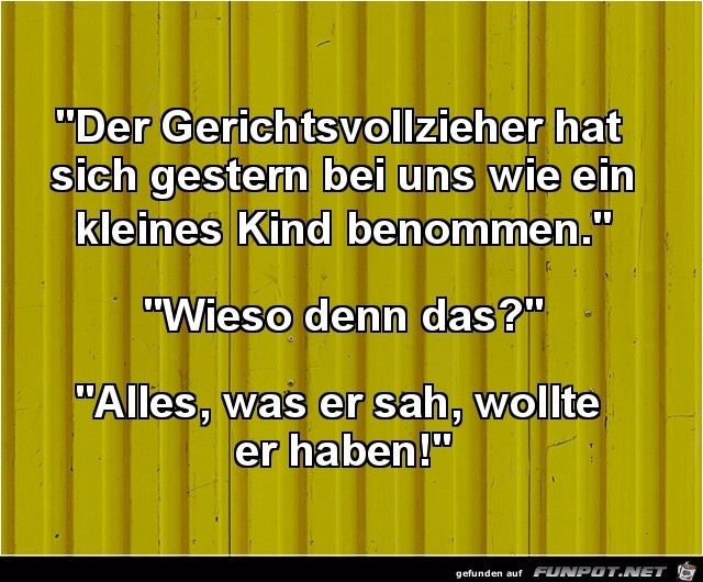 Der Gerichtsvollzieher Der Gerichtsvollzieher