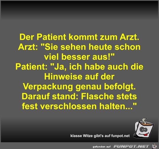 Der Patient kommt zum Arzt Der Patient kommt zum Arzt