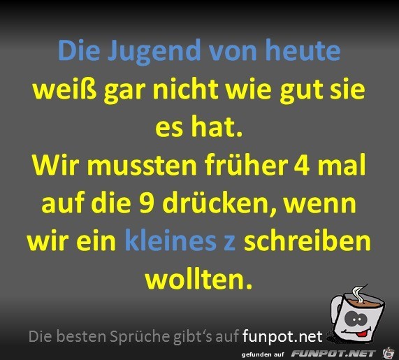Die Jugend von heute Die Jugend von heute