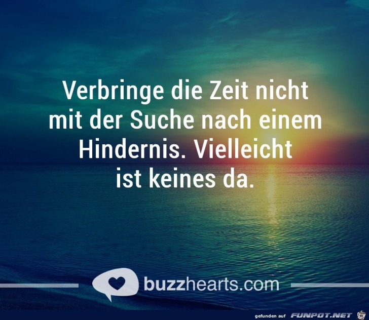 Verbringe nicht die Zeit Verbringe nicht die Zeit