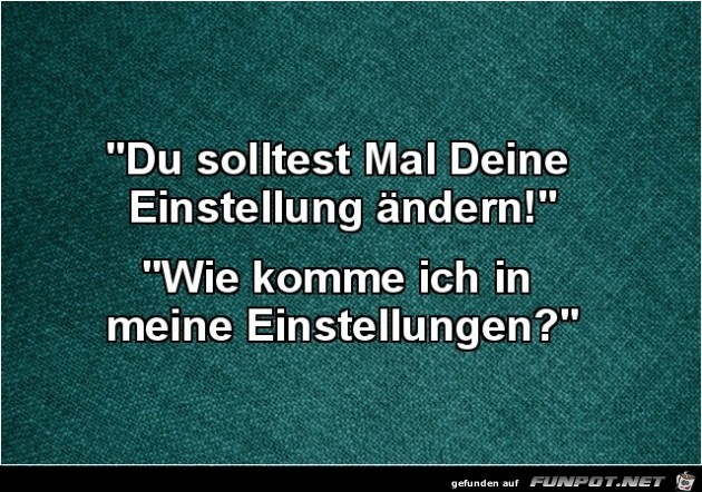 Einstellung ndern