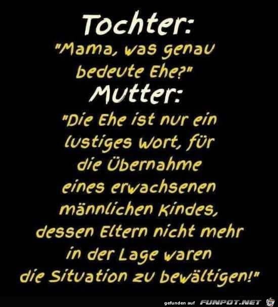 Mutter erklärt der Tochter die Ehe Mutter erklärt der Tochter die Ehe