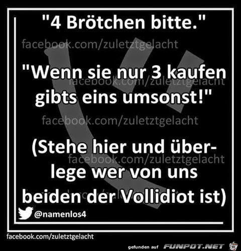 4 Brötchen bitte........ 4 Brötchen bitte........