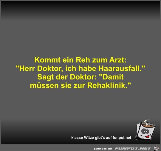 Kommt ein Reh zum Arzt Kommt ein Reh zum Arzt