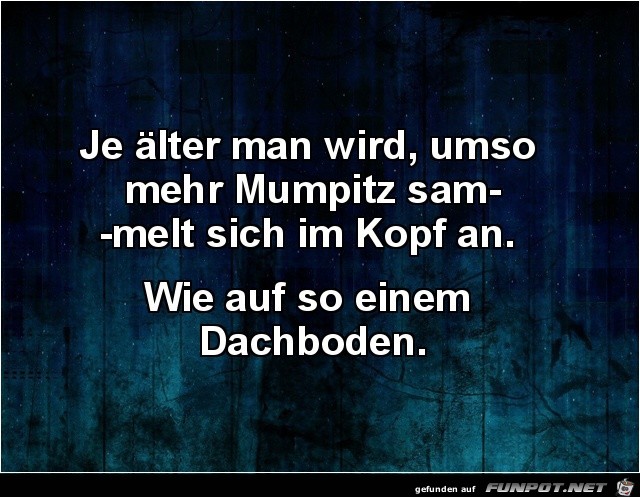 Wie auf dem Dachboden Wie auf dem Dachboden