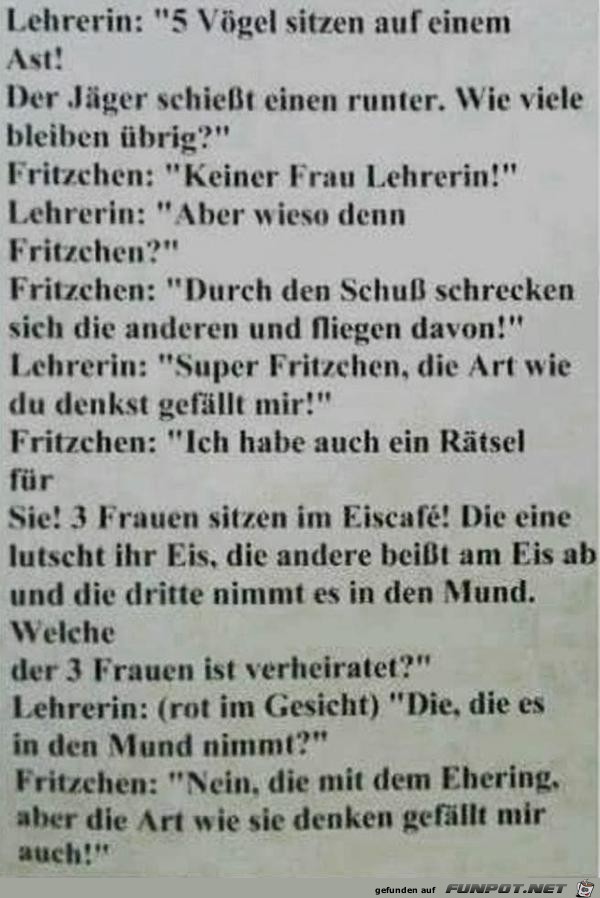 Fritzchen in der Schule..........