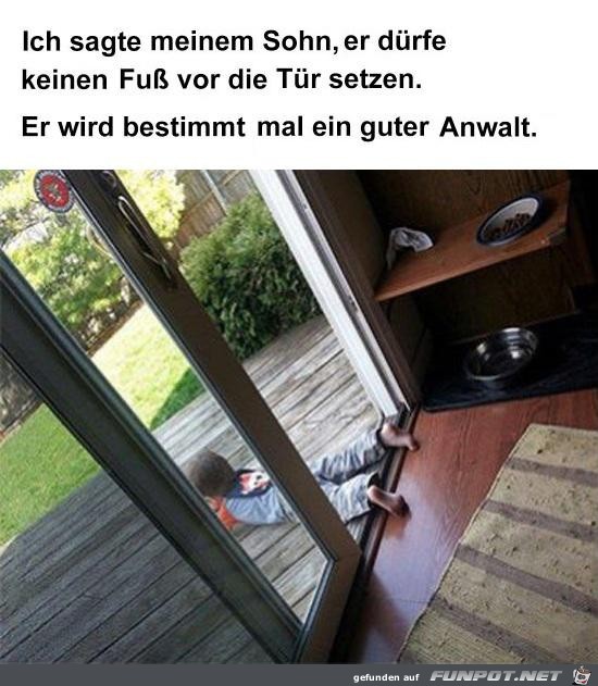 Keinen Fu vor die Tr setzen