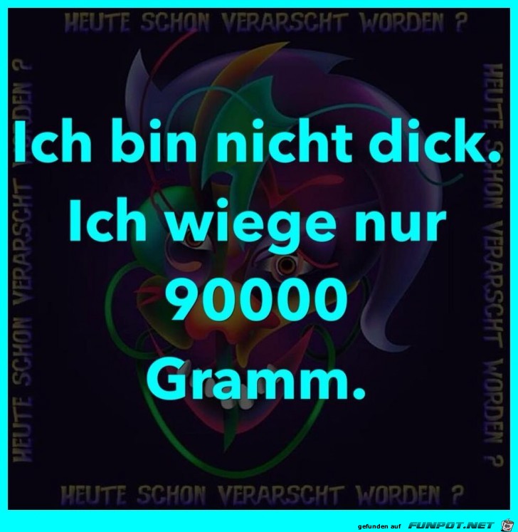 Ich bin nicht dick