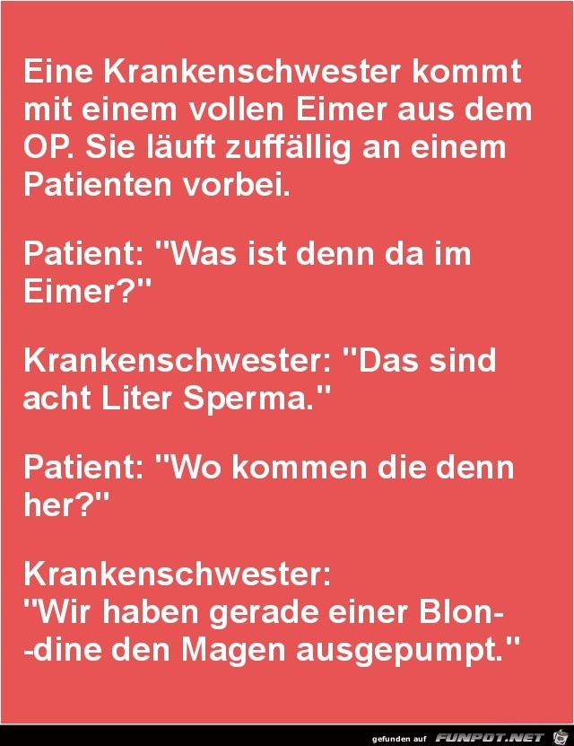 eine Krankenschwester kommt aus dem OP.......