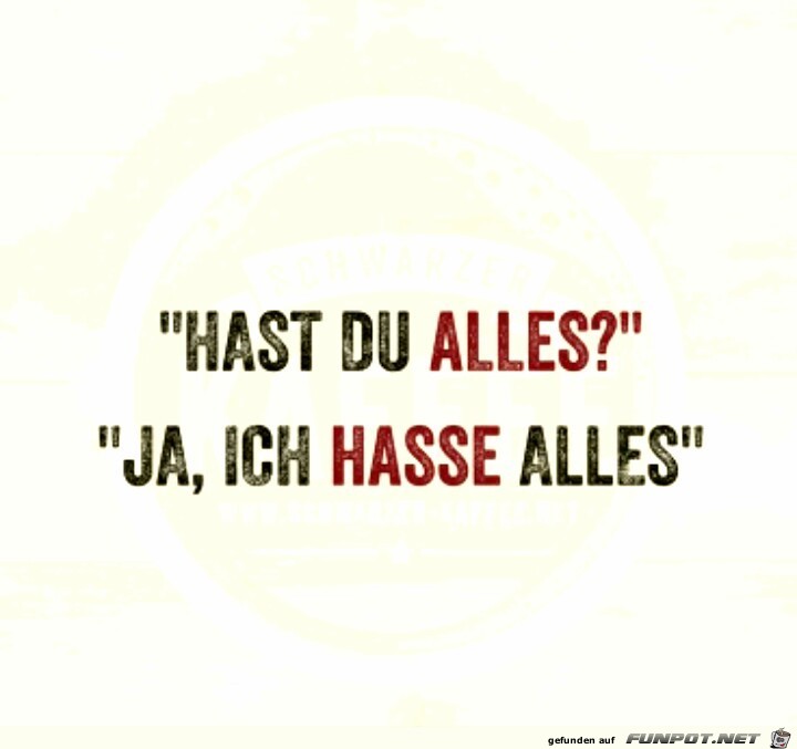 Hast du alles?