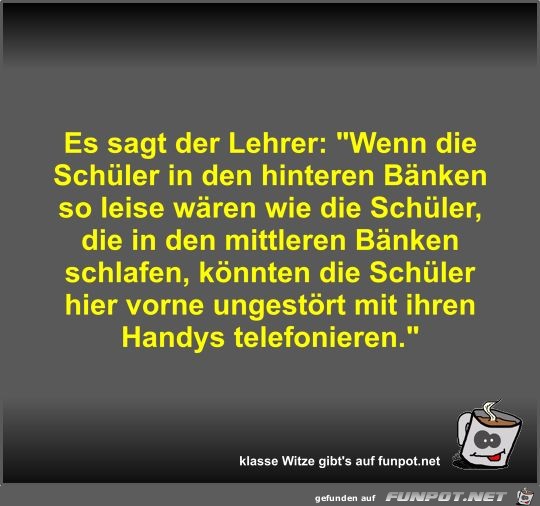 Es sagt der Lehrer