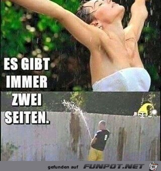 Es gibt immer 2 Seiten... Es gibt immer 2 Seiten...