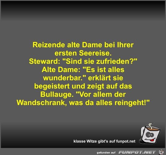 Reizende alte Dame bei Ihrer ersten Seereise Reizende alte Dame bei Ihrer ersten Seereise