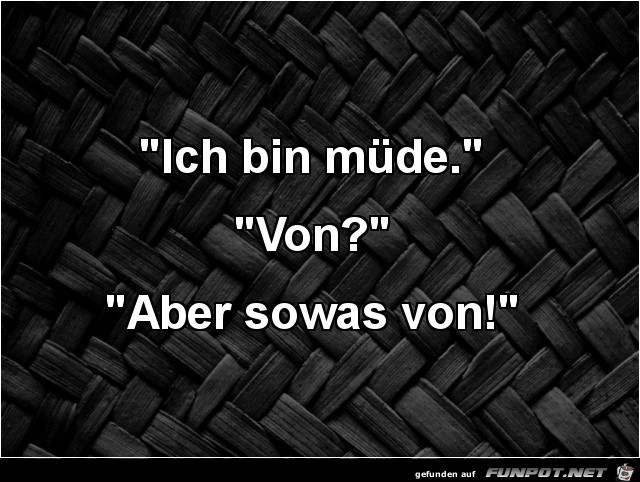 Müde Müde