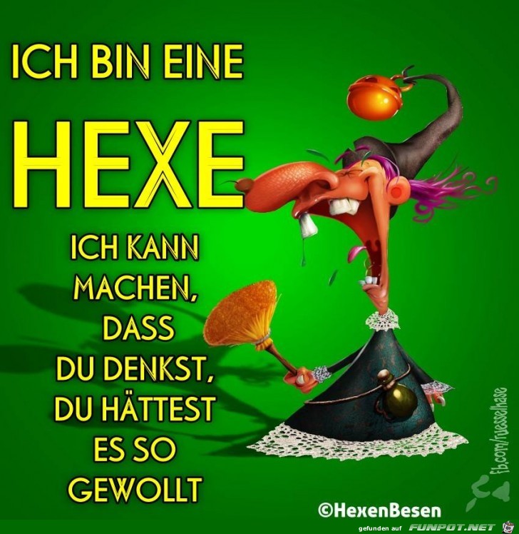 Bin eine Hexe