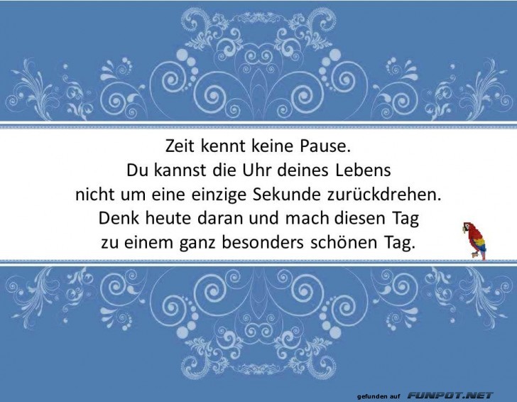 Zeit kennt keine Pause Zeit kennt keine Pause