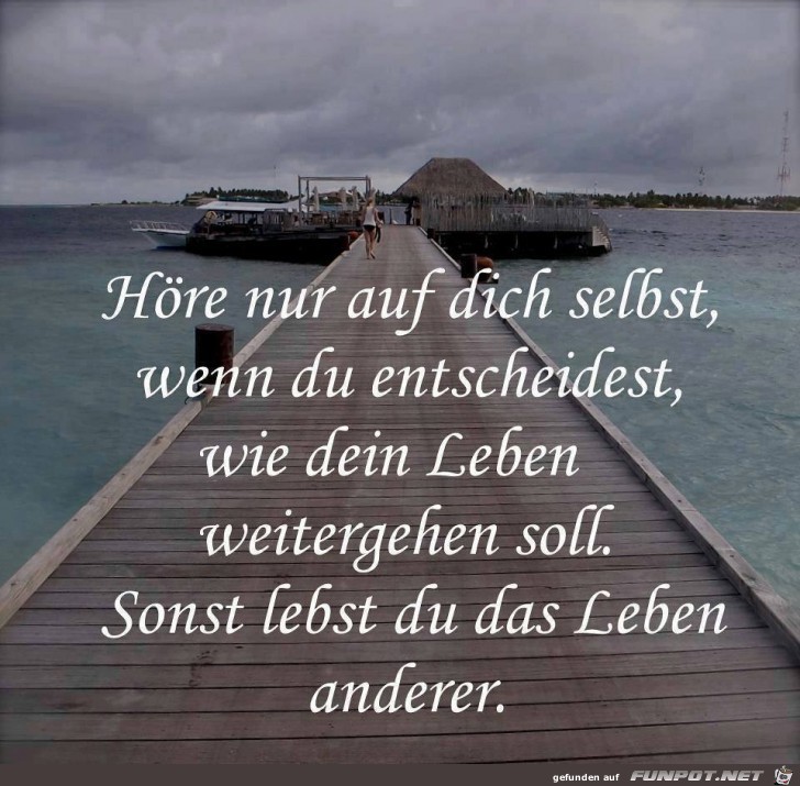 Hoer auf dich selbst