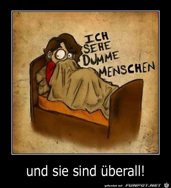 Ich sehe... Ich sehe...