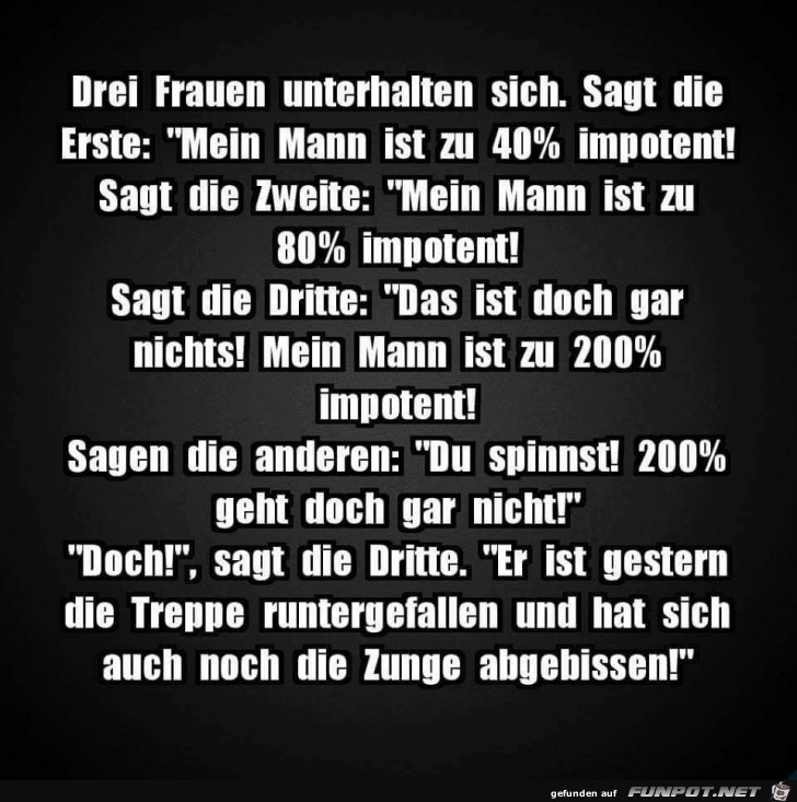 Mein man ist zu 200% impotent Mein man ist zu 200% impotent