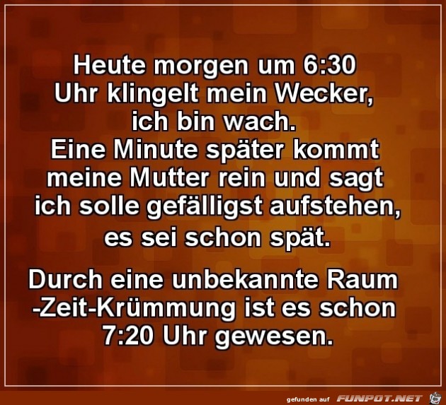 Heute morgen... Heute morgen...