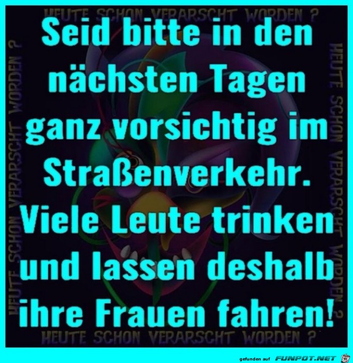 Vorsicht im Straßenverkehr Vorsicht im Straßenverkehr