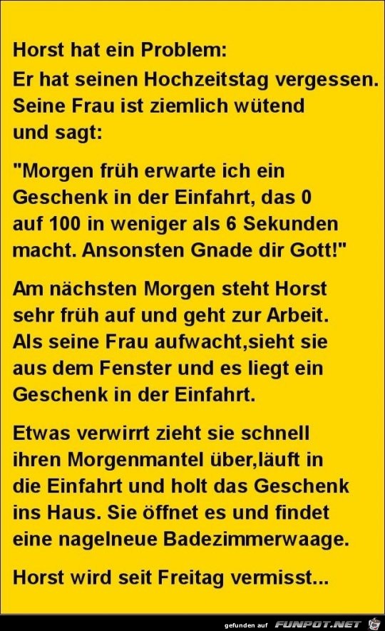 Horst hat ein Problem..... Horst hat ein Problem.....