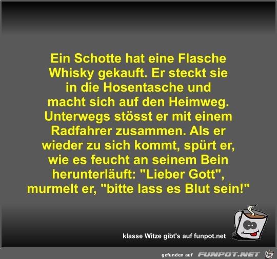 Ein Schotte hat eine Flasche Whisky gekauft Ein Schotte hat eine Flasche Whisky gekauft