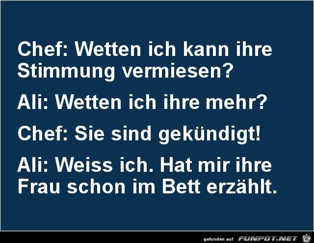 Chef zu Ali:........ Chef zu Ali:........