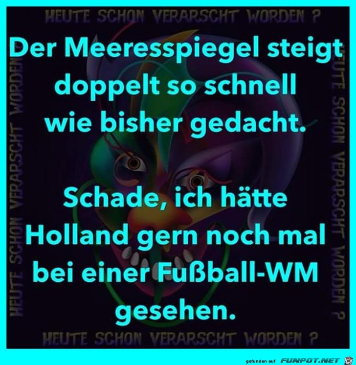 Der Meerespiegel steigt Der Meerespiegel steigt