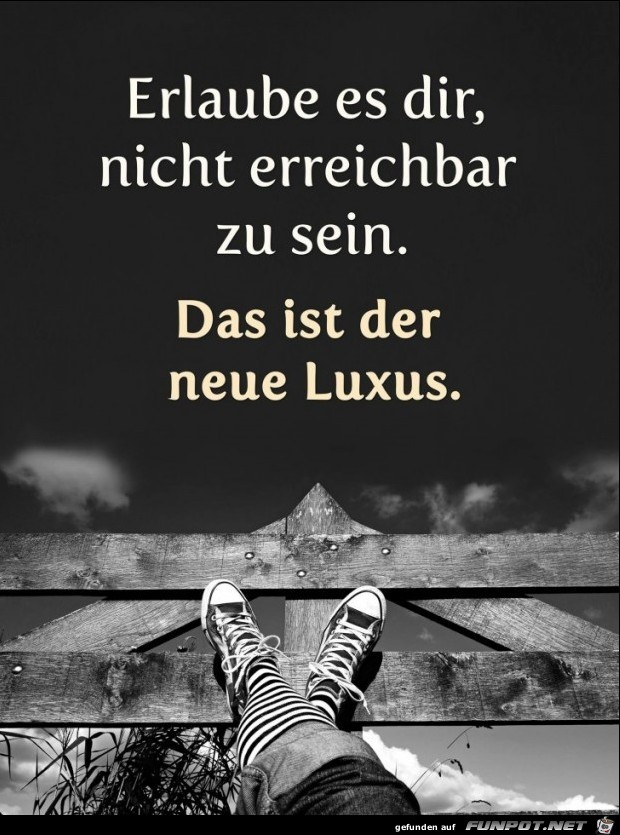 Der neue Luxus der heutigen Zeit