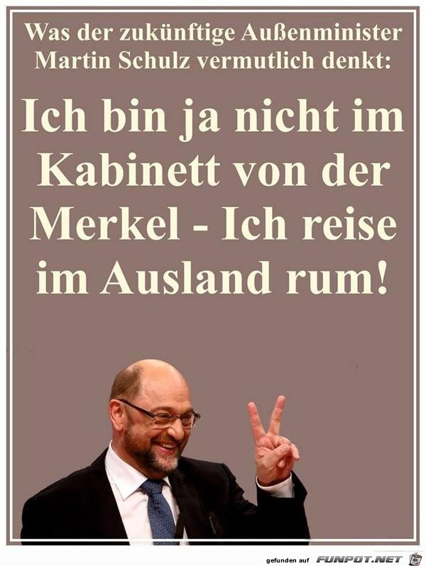 ich bin ja nicht im Kabinett.......