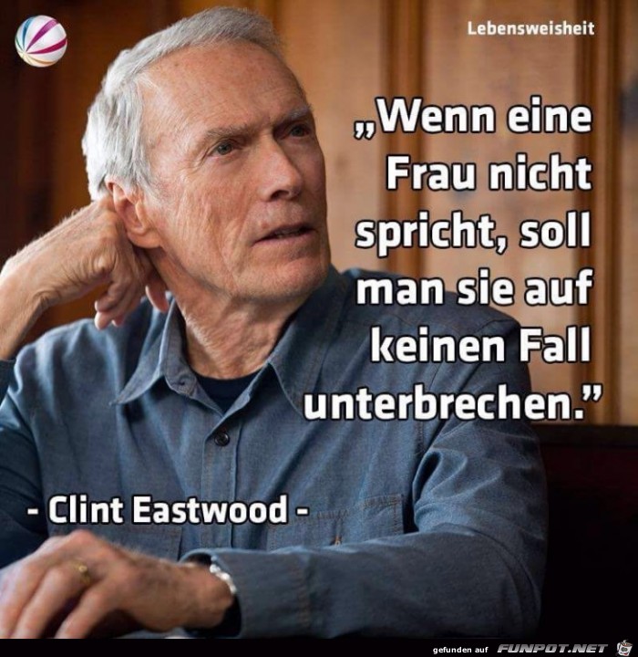 Wenn eine Frau nicht spricht , .......... Wenn eine Frau nicht spricht , ..........