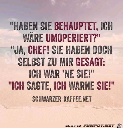 haben sie behauptet ich wäre umoperiert?... haben sie behauptet ich wäre umoperiert?...