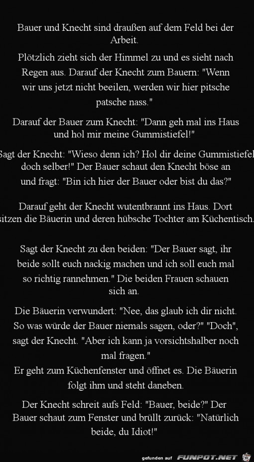 Bauer und Knecht bei der Arbeit....... Bauer und Knecht bei der Arbeit.......
