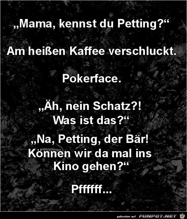 Puh was fr ein Schock