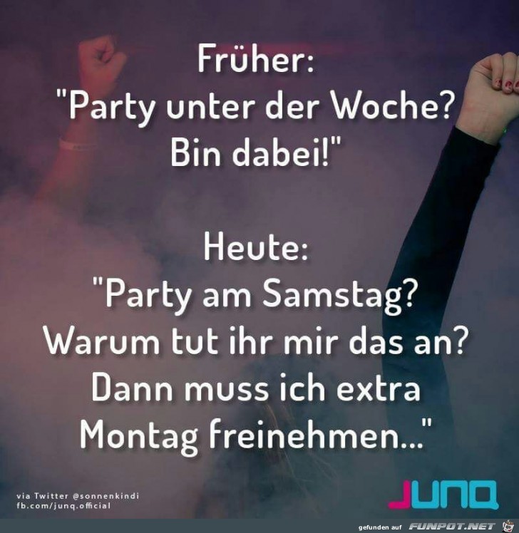 Früher Party unter der Woche? Früher Party unter der Woche?