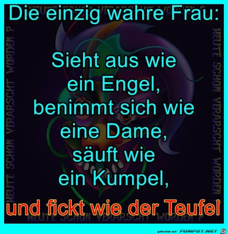 Die einzig wahre Frau Die einzig wahre Frau