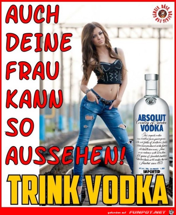 Trink Vodka