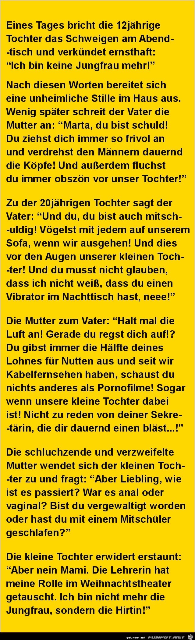 ich bin keine Jungfrau mehr.... ich bin keine Jungfrau mehr....