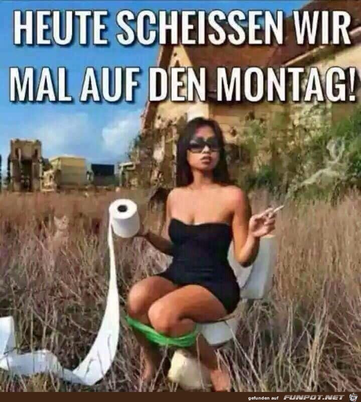 Der Montag Der Montag
