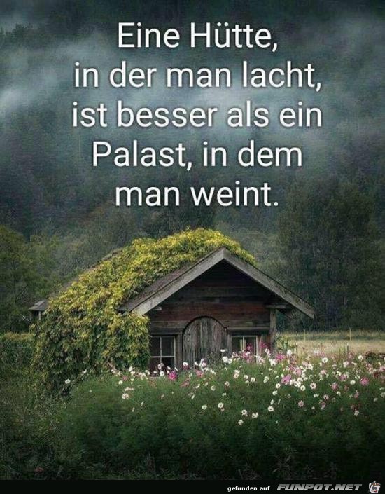 eine Htte, in der man lacht........