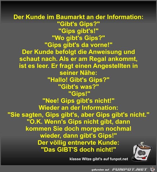 Der Kunde im Baumarkt an der Information Der Kunde im Baumarkt an der Information