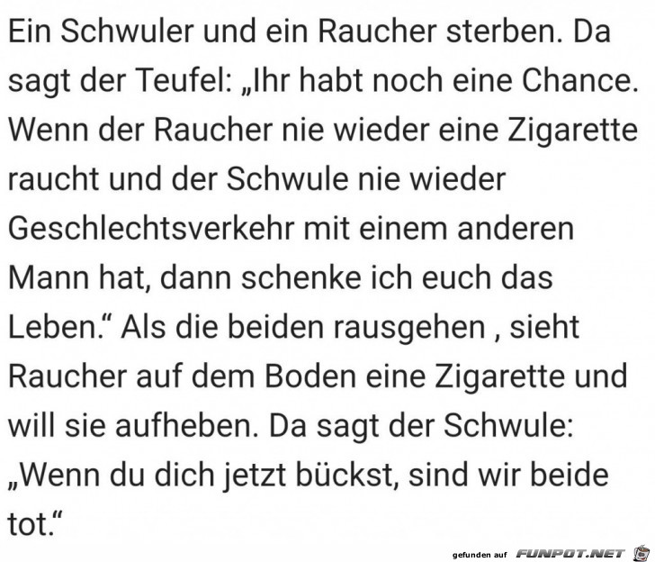 ein schwuler und ein Raucher sterben ein schwuler und ein Raucher sterben