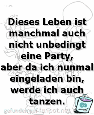 Dieses Leben...