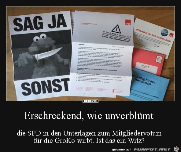 sag ja, ...sonst..... sag ja, ...sonst.....